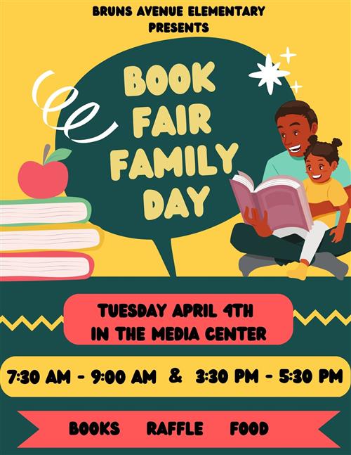 Book Fair Family Day April 4th 7:30 am - 9:00 am and 3:30 pm - 5:30 pm
